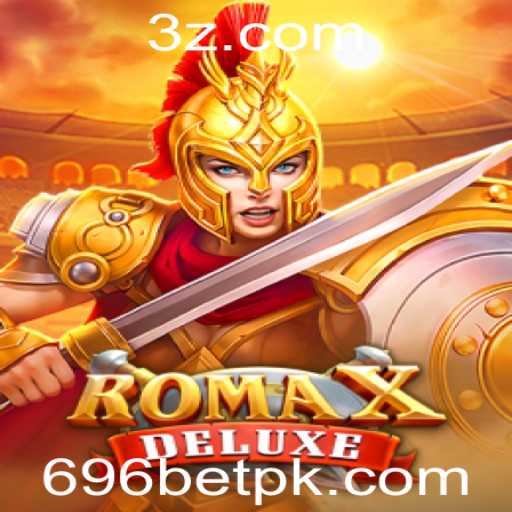 Descubra RomaXDeluxe: A Nova Sensação dos Jogos com 696bet