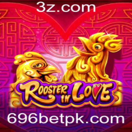 RoosterInLove: Um Mergulho Profundo no Empolgante Mundo de Apostas do 696bet